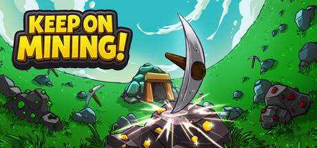 Keep on Mining! Cover