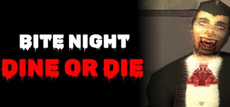 Bite Night: Dine or Die Cover