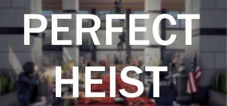 Perfect Heist Cover