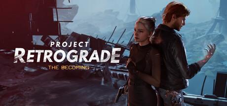 Project Retrograde: The Becoming Cover