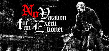 No Vacation for an Executioner Cover