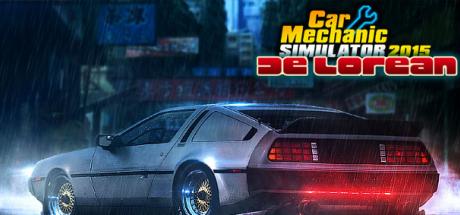 Car Mechanic Simulator 2015: DeLorean Cover