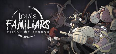 Lola’s Familiars: Prison of Argnoh Cover