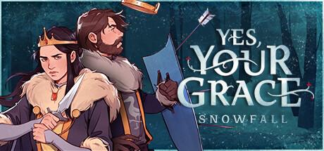 Yes, Your Grace 2: Snowfall Cover