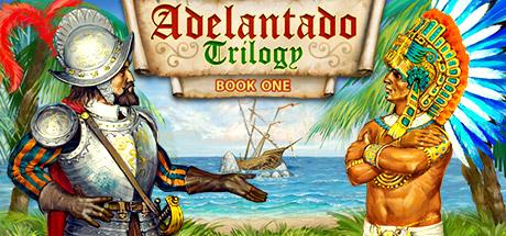 Adelantado Trilogy. Book one Cover