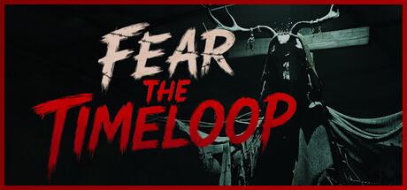 Fear the Timeloop Cover