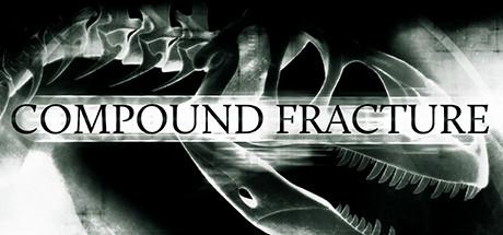 Compound Fracture Cover
