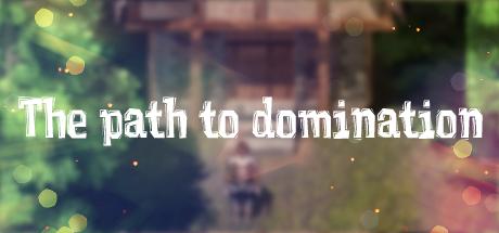 The path to domination Cover