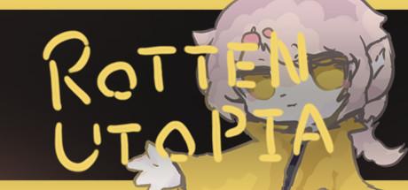 Rotten Utopia Cover