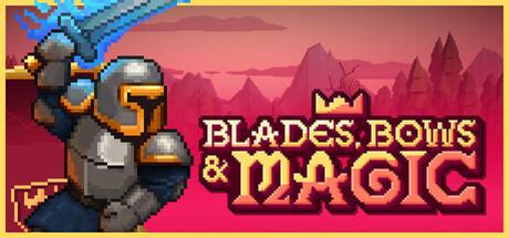Blades, Bows & Magic Cover