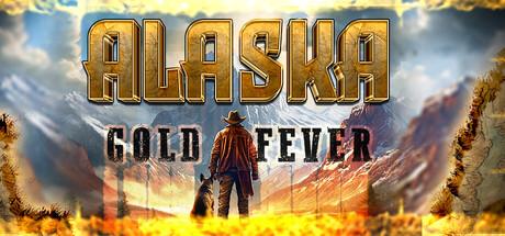 Alaska Gold Fever Cover