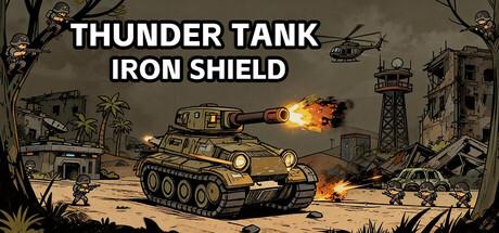 Thunder Tank: Iron Shield Cover