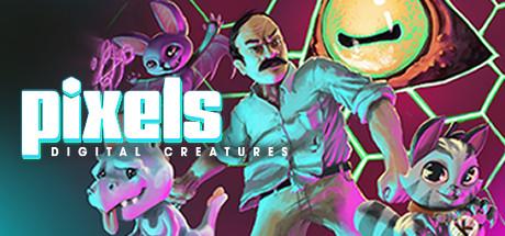 PIXELS: Digital Creatures Cover
