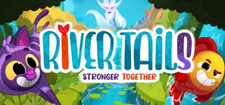 River Tails: Stronger Together Cover