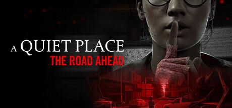 A Quiet Place: The Road Ahead Cover