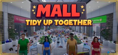 Mall: Tidy Up Together Cover