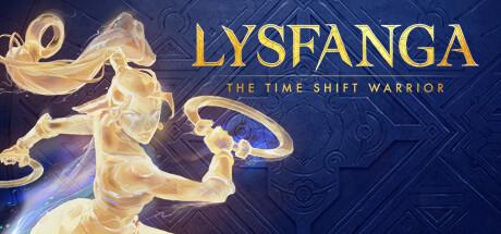 Lysfanga: The Time Shift Warrior Cover