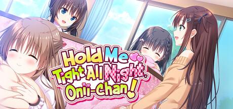 Hold Me Tight All Night, Onii-chan! Cover