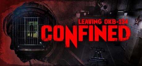 Confined: Leaving OKB-134 Cover