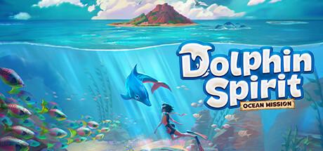 Dolphin Spirit: Ocean Mission Cover