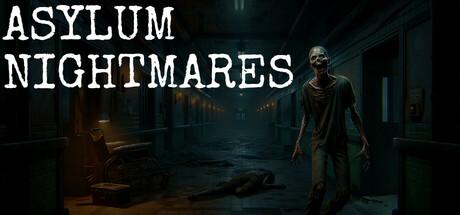 Asylum Nightmares Cover