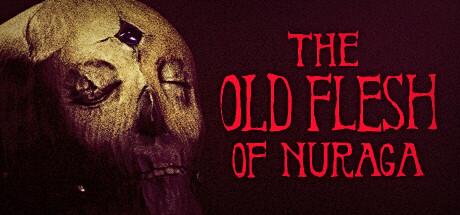 The Old Flesh of Nuraga Cover