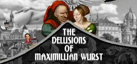 The Delusions of Maximillian Wurst Cover