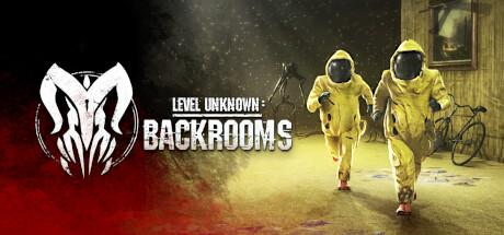 Level Unknown: Backrooms Cover