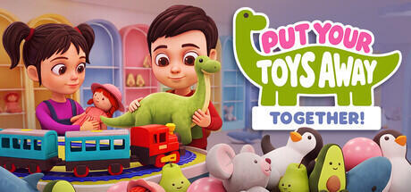 Put Your Toys Away Together! Cover