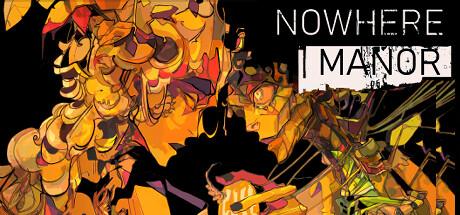 Nowhere Manor Cover