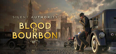 Silent Authority: Blood & Bourbon Cover