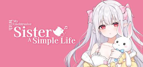 A Simple Life with My Unobtrusive Sister Cover