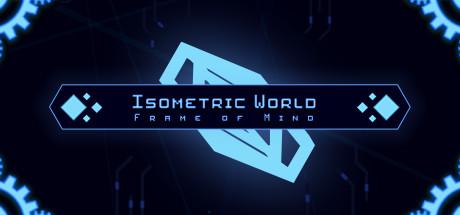 Isometric World: Frame of Mind Cover