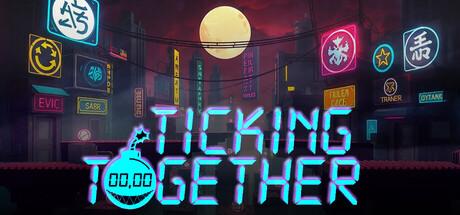Ticking Together Cover