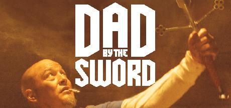 Dad by the Sword Cover
