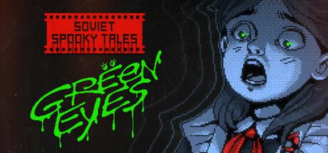 Soviet Spooky Tales: Green Eyes Cover
