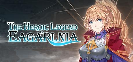 The Heroic Legend Of  Eagarlnia Cover
