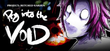 Project: Retched Garden - Pry into the Void Cover