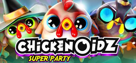 Chickenoidz Super Party Cover