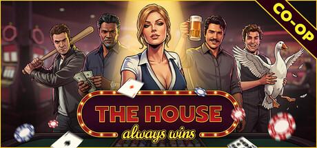 The House Always Wins Cover