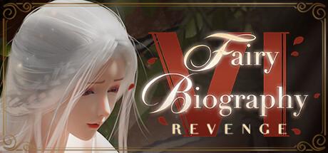Fairy Biography 6 : Revenge Cover