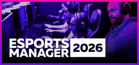Esports Manager 2026 Cover
