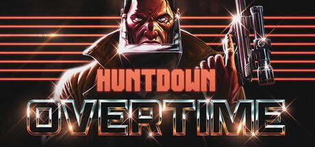 Huntdown: Overtime Cover