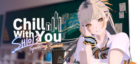 Chill with You: SHIOI's Sparkling Scenes Cover