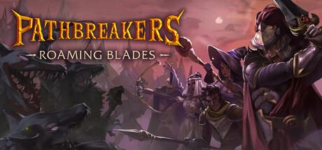 Pathbreakers: Roaming Blades Cover