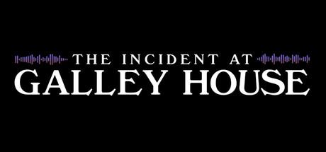 The Incident at Galley House Cover