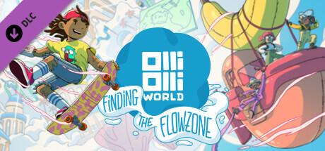OlliOlli World: Finding the Flowzone Cover