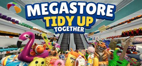 Megastore: Tidy Up Together Cover