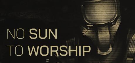 No Sun To Worship Cover