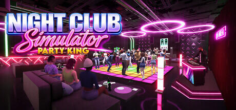 Night Club Simulator: Party King Cover